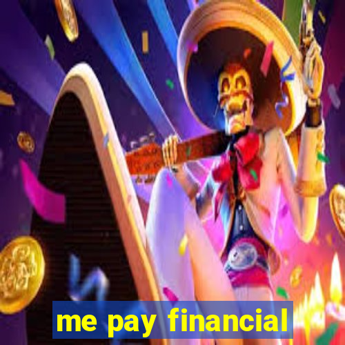 me pay financial